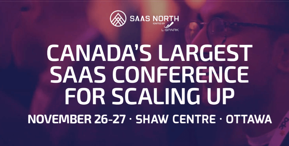 SaaS North Canada's Largest SaaS Conference event Poster